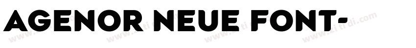Agenor Neue Font字体转换